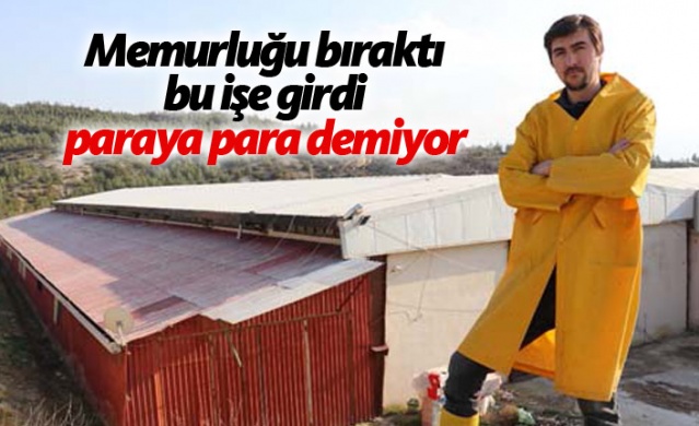 Memurluğu bıraktı bu işe girdi, paraya para demiyor! 1
