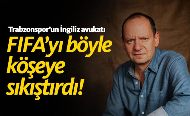 Trabzonspor'un İngiliz avukatı bu sözlerle savundu 1