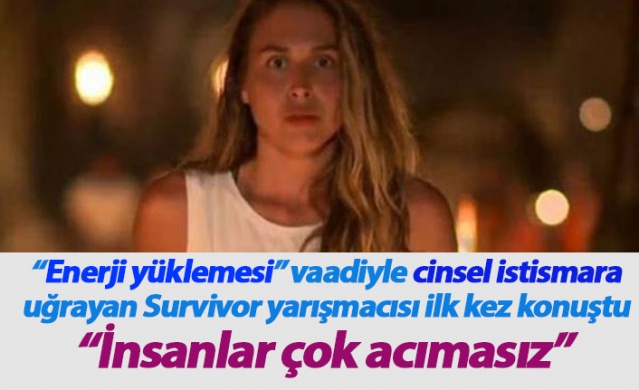 Enerji yüklemesi vaadiyle cinsel istismara uğradı, ilk kez konuştu 1