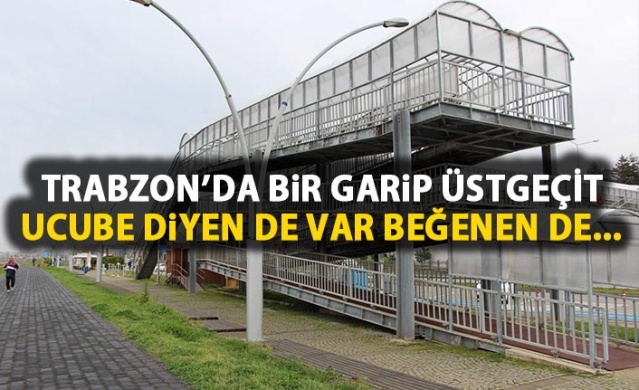 Trabzon'daki 3 katlı üst geçit dikkat çekiyor 1