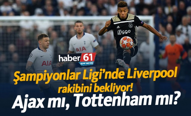 Ajax mı, Tottenham mı? 1