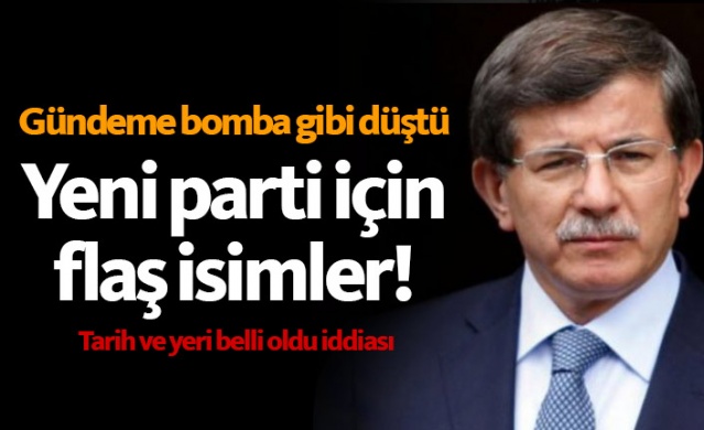 Yeni parti için flaş iddialar! 1