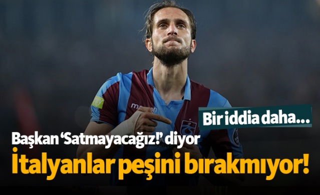 Yusuf Yazıcı'ya İtalya'dan bir iddia! 1