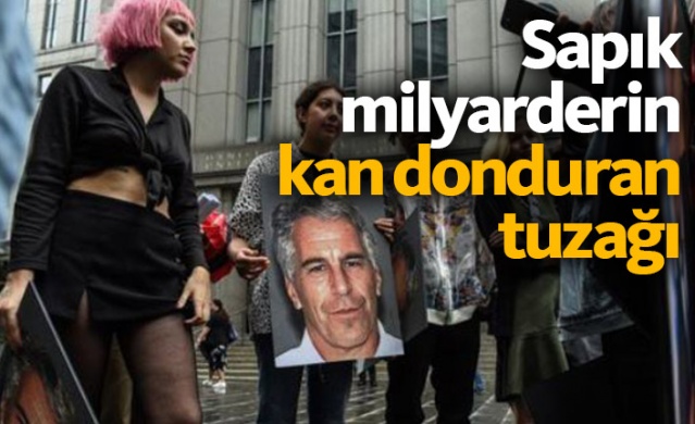 Sapık milyarder Jeffrey Epstein'in kan donduran tuzağı 1