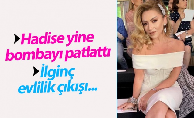 Hadise yine bombayı patlattı 1
