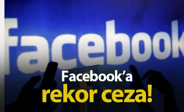 Facebook'a rekor ceza 1