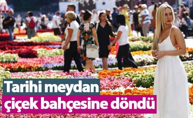Ünlü meydan çiçek bahçesine döndü 1