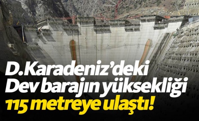 Yusufeli Barajı’nda gövde yüksekliği 115 metreye ulaştı 1