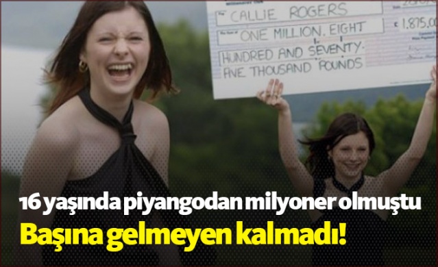16 yaşında milyoner olan Callie Rogers'ın başına gelmeyen kalmadı 1