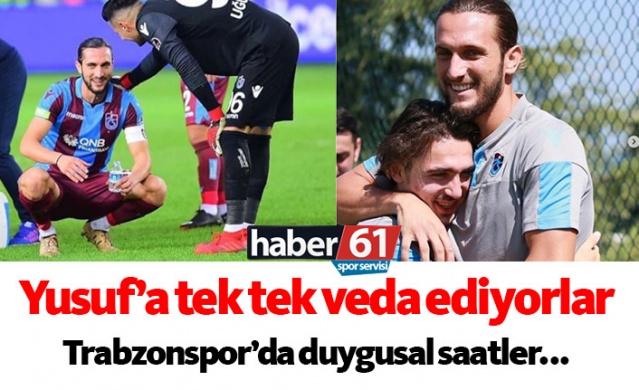 Yusuf Yazıcı'ya takım arkadaşları tek tek veda ediyor 1