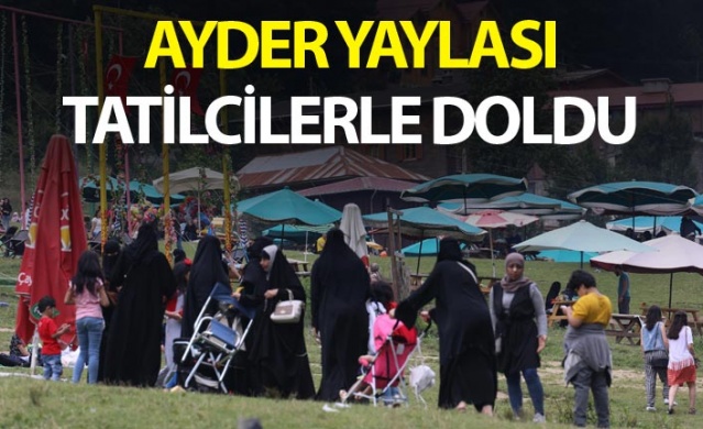 Ayder Yaylası tatilcilerle doldu 1
