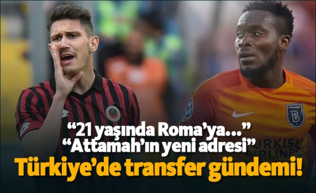 Türkiye'de transfer gündemi! 1
