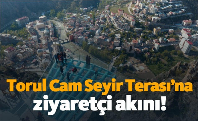 Torul Cam Seyir Terası’na ziyaretçi akını! 1