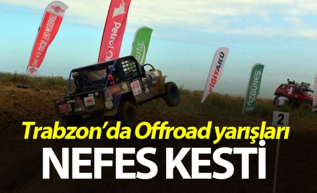 Trabzon'da Offroad yarışları nefes kesti 1