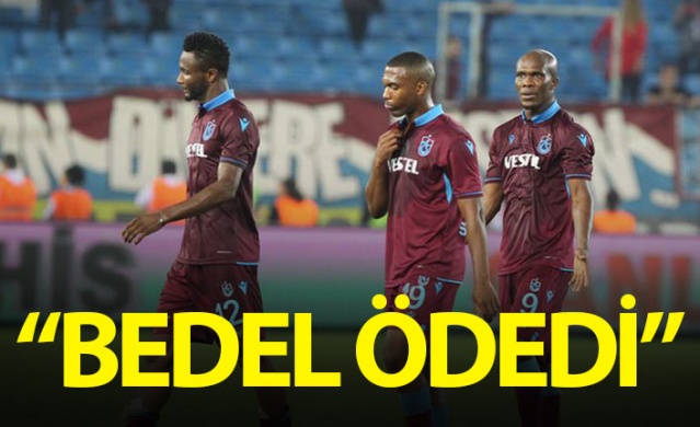 "Trabzonspor bedel ödedi" 1