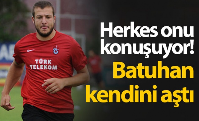 Batuhan Karadeniz herkesi şaşırttı 1