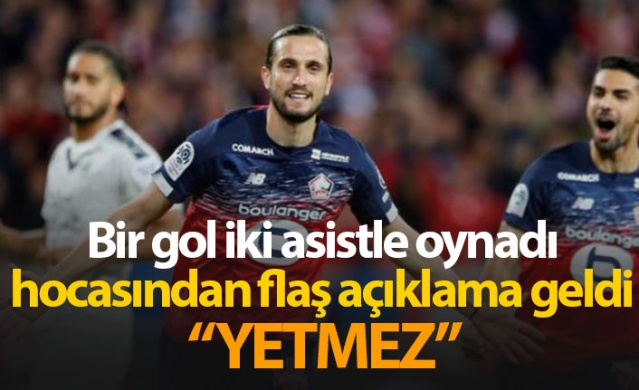 Hocası Yusuf Yazıcı'dan daha fazlasını istiyor 1