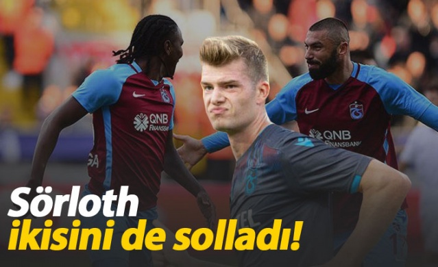 Sörloth, Rodallega ve Burak'ı solladı 1