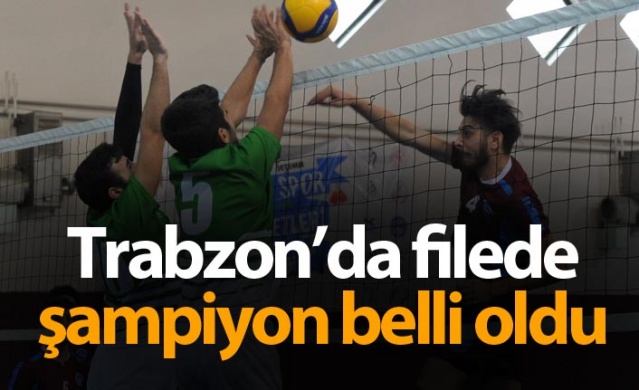 Trabzon'da filede şampiyon belli oldu 1