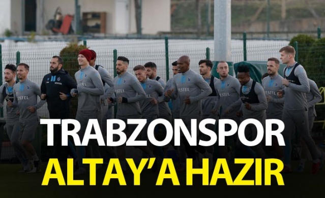 Trabzonspor Altay'a hazır.18.12.2019 1