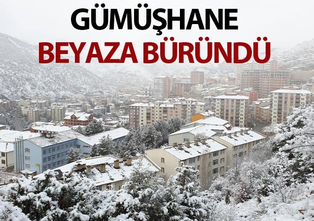 Gümüşhane beyaza büründü 1