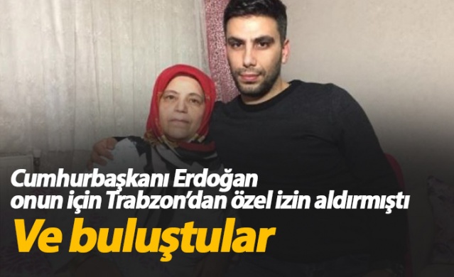 Cumhurbaşkanı Erdoğan devreye girmişti ve buluştular. 1