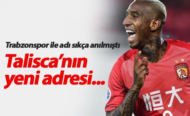 Talisca'nın yeni adresi... 1