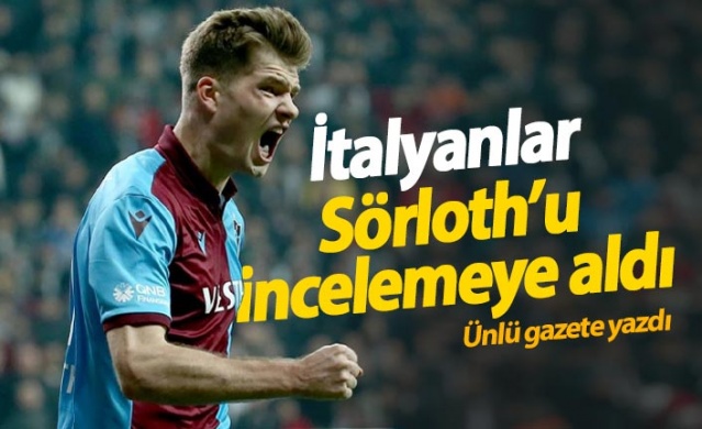 İtalyanlar Sörloth'u incelemeye aldı 1