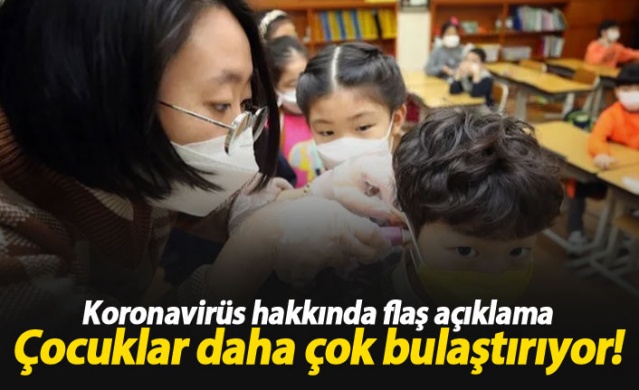 "Çocuklar koronavirüsü daha çok bulaştırıyor" 1