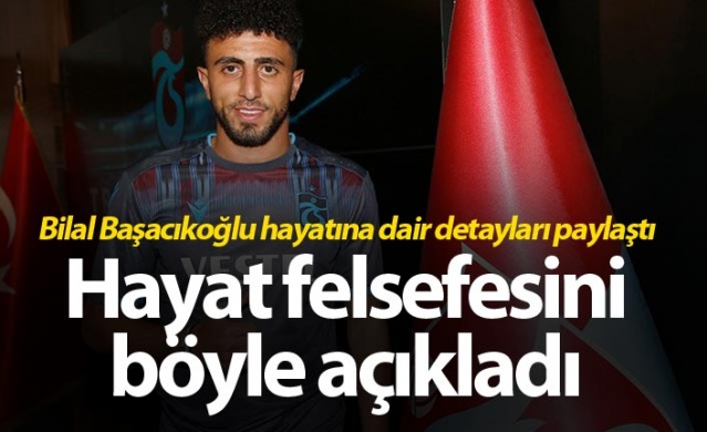 Bilal Başacıkoğlu hayatına dair detayları paylaştı 1