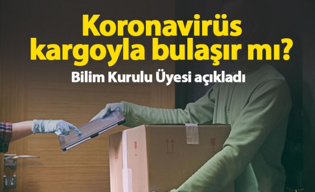 Koronavirüs kargoyla bulaşır mı? 1