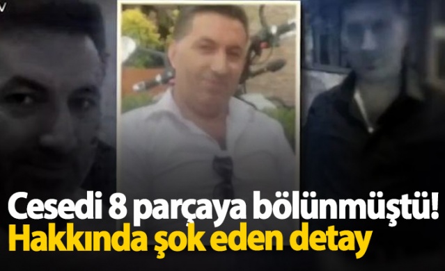 Cesedi paramparça edilen Süleyman Akbaba hakkında flaş iddia 1