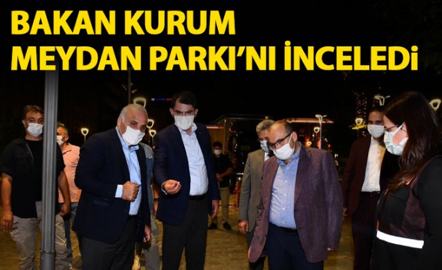 Bakan Kurum Meydan Parkı'nı inceledi 1