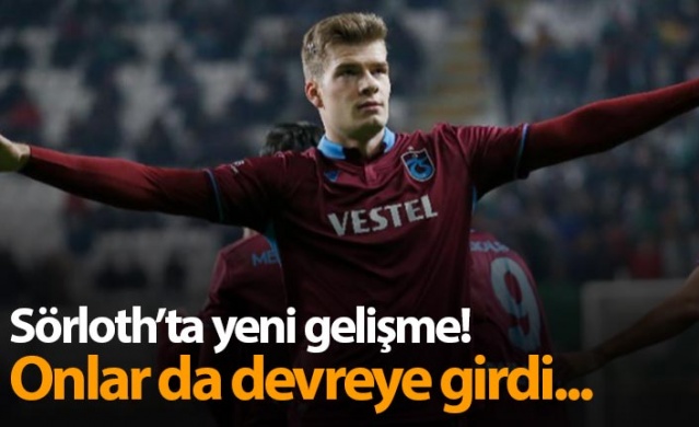 Sörloth için onlar da devreye girdi 1