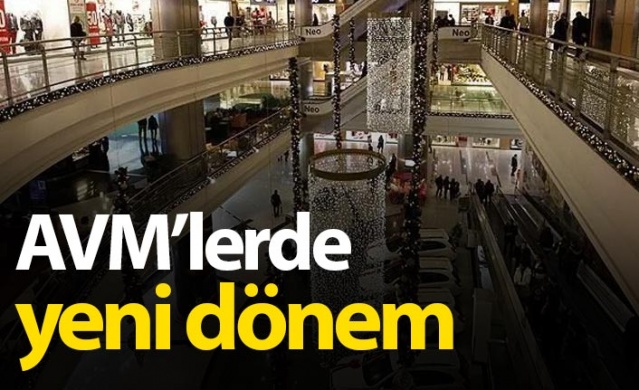 AVM'lerde yeni dönem başlıyor! 1