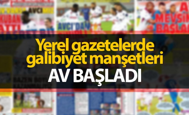 Yerel gazetelerde galibiyet manşetleri 1