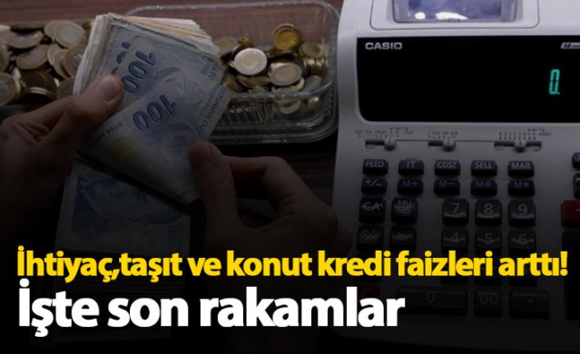 Bankalarda kredi faiz oranları arttı 1