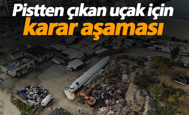 Trabzon'da pistten çıkan uçak için karar aşamasına gelindi 1