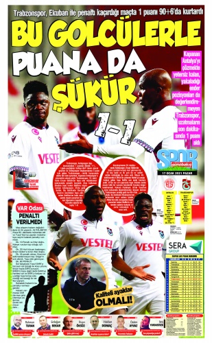 Trabzon Gazetelerinden Trabzonspor manşetleri: Bu golcülerle puana da şükür 7