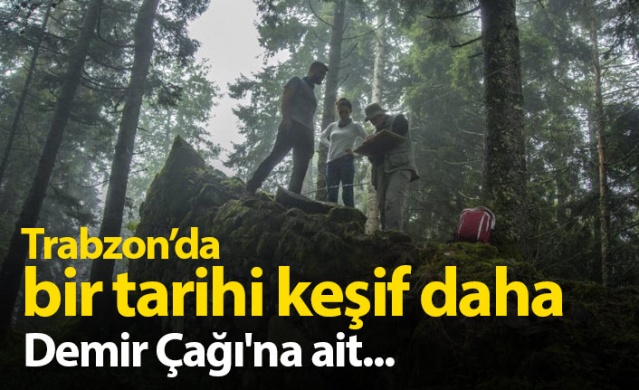 Trabzon'da bir tarihi keşif daha 1