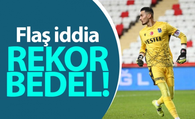 Uğurcan Çakır için flaş transfer iddiası. 22 Mart 2021 1