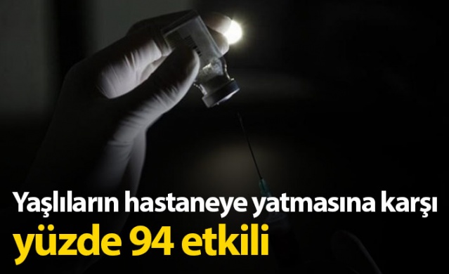 İki aşı da yaşlıların hastaneye yatışına karşı yüzde 94 etkili 1