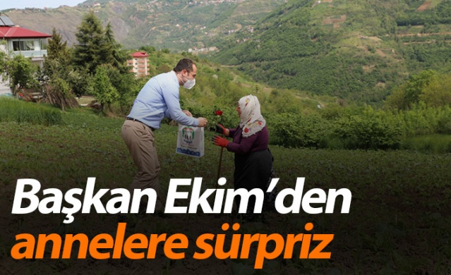 Başkan Ekim’den annelere sürpriz 1