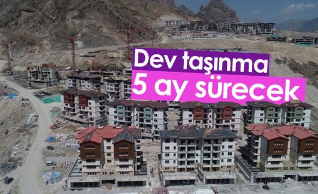 Artvin'de dev taşınma 5 ay sürecek 1