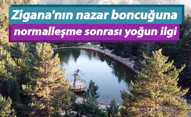 Zigana'nın nazar boncuğuna normalleşme sonrası yoğun ilgi 1