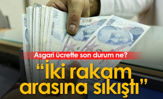 Asgari ücrette son durum: "iki rakam arasına sıkıştı" 1