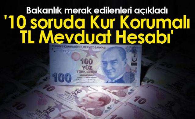 Bakanlıktan '10 soruda Kur Korumalı TL Mevduat Hesabı' Foto Galeri 1