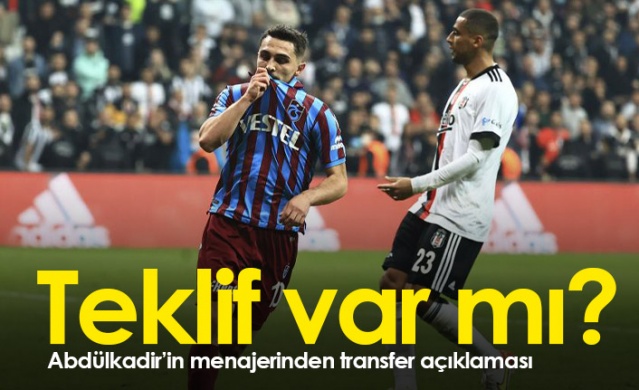 Abdülkadir Ömür için menajerinden transfer açıklaması. Foto Haber 1