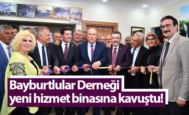 Bayburtlular Derneği yeni hizmet binasına kavuştu! Foto Haber 1
