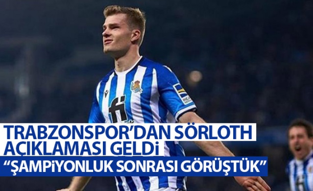 Trabzonspor'dan Sörloth açıklaması geldi: Şampiyonluktan sonra konuştuk. Foto Haber 1